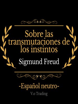 cover image of Sobre las transmutaciones de los instintos